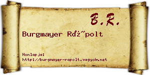 Burgmayer Rápolt névjegykártya